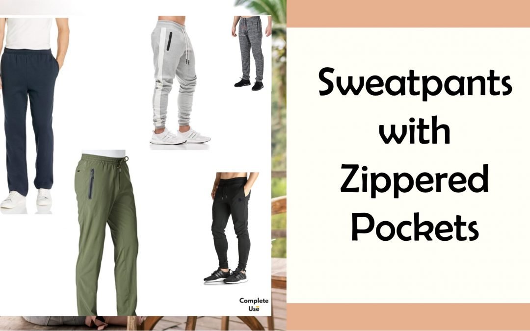 Top 8 Sweatpants with Zipper Pockets